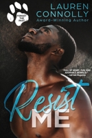 Resist Me 1648982085 Book Cover