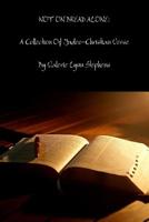 Not on Bread Alone: A Collection Of Judeo-Christian Inspired Verse 1304627098 Book Cover