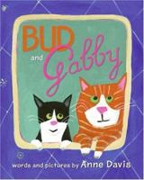 Bud and Gabby 0060753501 Book Cover