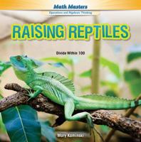 Raising Reptiles: Divide Within 100 1477764526 Book Cover