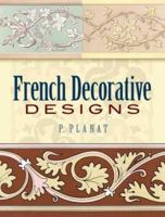 French Decorative Designs 048645228X Book Cover