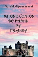 Mitos E Contos De Fadas Da Irlanda (Portuguese Edition) 6501123836 Book Cover