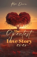 Greatest Love Story Ever B0H52J8L91 Book Cover