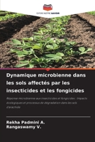 Dynamique microbienne dans les sols affectés par les insecticides et les fongicides (French Edition) 6208901111 Book Cover