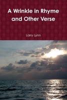 A Wrinkle in Rhyme and Other Verse 0557840155 Book Cover