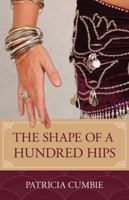 The Shape of a Hundred Hips 1945805641 Book Cover