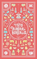 Into Aurora Borealis (Charly's Edition): Poems B0CH2GRZC2 Book Cover