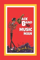 Jack Band The Music Man B0FLW5JZX8 Book Cover