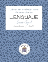 Libro de Trabajo para Preescolares de Lenguaje Serie Azul Letra Cursiva (Libros de trabajo de Lenguaje para Primeros Lectores Letra Cursiva) (Spanish Edition) B0CPPSCHM4 Book Cover
