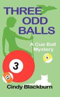 Three Odd Balls 1480222518 Book Cover