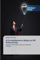 A Comprehensive Study on HR Outsourcing 3639764269 Book Cover