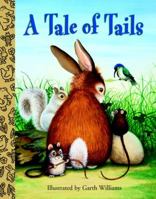 A Tale of Tails (Little Golden Treasures) 0375833609 Book Cover