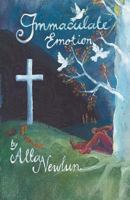 Immaculate Emotion 1481754432 Book Cover