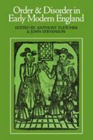 Order and Disorder in Early Modern England 052134932X Book Cover