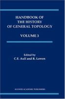 Handbook of the History of General Topology, Vol. 3 079236970X Book Cover