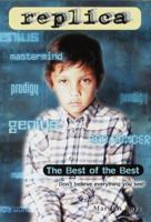 The Best of the Best (Replica, #7) 055348687X Book Cover