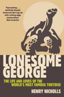 Lonesome George: The Life and Loves of a Conservation Icon 0330450115 Book Cover