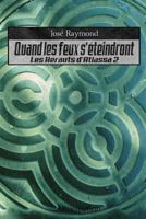 Quand Les Feux s'Eteindront: Les H�rauts d'Atlassa 2 172717450X Book Cover