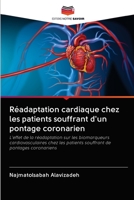 Réadaptation cardiaque chez les patients souffrant d'un pontage coronarien 6202602767 Book Cover