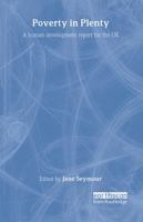 Poverty in Plenty: A Human Development Report for the UK 1853837075 Book Cover