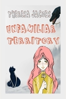 Unfamiliar Territory B08WV4ZQF2 Book Cover