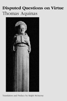 Disputed Questions on the Virtues