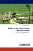 Folk-Urban Continuum Reconsidered 3659281700 Book Cover