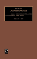 Research in Labor Economics, Volume 17 0762305703 Book Cover