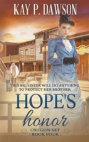Hope's Honor (Oregon Sky Series) (Volume 4) 1639772278 Book Cover