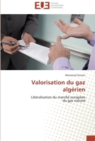 Valorisation Du Gaz Alga(c)Rien 613158236X Book Cover