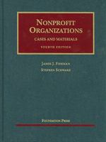 Nonprofit Organizations: Cases and Materials (University Casebook Series) 1599410338 Book Cover