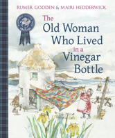 The Old Woman Who Lived In a Vinegar Bottle 0874837235 Book Cover