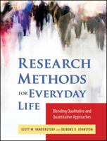 Research Methods for Everyday Life: Blending Qualitative and Quantitative Approaches (Research Methods for the Social Sciences) 0470343532 Book Cover