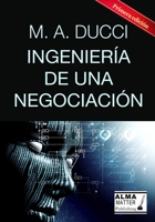 Ingeniería de una Negociación B091F8RK7W Book Cover