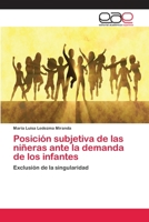 Posici�n subjetiva de las ni�eras ante la demanda de los infantes 6202099062 Book Cover