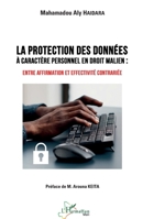 Protection des données à caractère personnel en droit malien: Entre affirmation et effectivité contrariée (Harmattan Mali) (French Edition) 2140323262 Book Cover