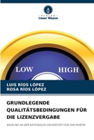 Grundlegende Qualit�tsbedingungen F�r Die Lizenzvergabe 6204124986 Book Cover