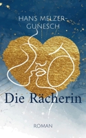Die Rächerin: Roman 3756211169 Book Cover