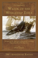 The Illustrated Wreck of the Whaleship Essex: 200th Anniversary Edition 1950435962 Book Cover