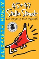 45 + 47 Stella Street and Everything That Happened 1863738584 Book Cover