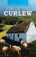 Cry of the Curlew 1496975154 Book Cover