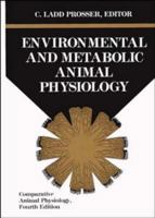 Comparative Animal Physiology, Environmental and Metabolic Animal Physiology (Comparative Animal Physiology, Vol 1) 047185767X Book Cover