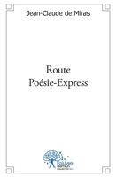 Route Poésie-Express (French Edition) 2332481036 Book Cover