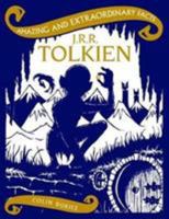 J.R.R. Tolkien (Amazing and Extraordinary Facts) 1910821268 Book Cover