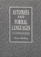 Automata and Formal Languages: An Introduction 0134977777 Book Cover