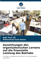 Auswirkungen des organisatorischen Lernens auf die finanzielle Leistung des Betriebs (German Edition) 6207423712 Book Cover