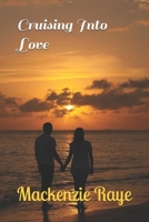 Cruising Into Love B087R5QN5B Book Cover