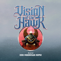 Vision of the Hawk: The Art of Arik Moonhawk Roper 191368962X Book Cover