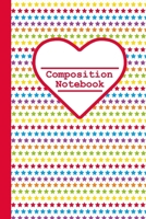 Composition Notebook: Multi Bright Stars Print, 100 Pages, 6x9 inch, college ruled. 108697932X Book Cover