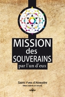 Mission des souverains: Par l'un d'eux B08YQCQW2B Book Cover